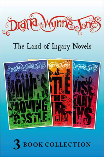 The Land Of Ingary Trilogy Includes Howls Moving Castle Diana Wynne Jones