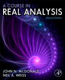 A Course In Real Analysis John N Mcdonald Neil A Weiss