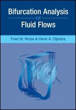 Bifurcation Analysis Of Fluid Flows Fred W Wubs Henk A Dijkstra