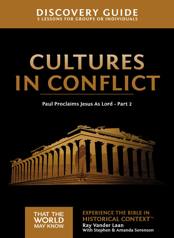 Cultures In Conflict Discovery Guide 16 That The World May Know Ray Vander Laan