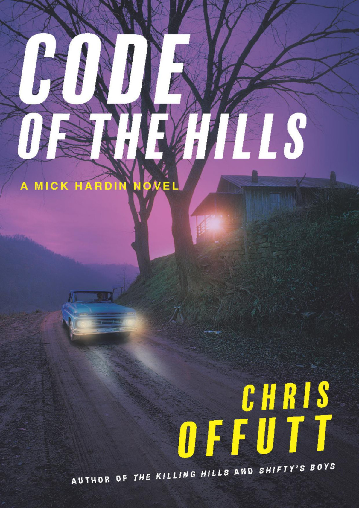Code Of The Hills Chris Offutt