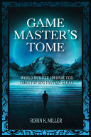 Game Masters Tome World Builder Journal For Tabletop Rpg Fantasy Games Robin K Miller