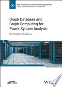 Graph Database And Graph Computing For Power System Analysis Renchang Dai