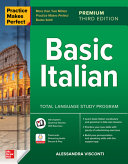 Practice Makes Perfect Basic Italian Premium 3rd Edition 3rd Alessandra Visconti
