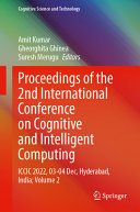 Proceedings Of The 2nd International Conference On Cognitive And Intelligent Computing Iccic 2022 2728 December Hyderabad India Volume 2 Amit Kumar