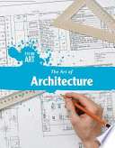The Art Of Architecture Tanya Dellaccio
