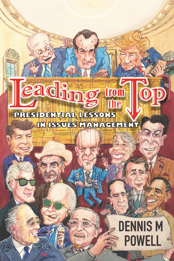 Leading From The Top Dennis M Powell