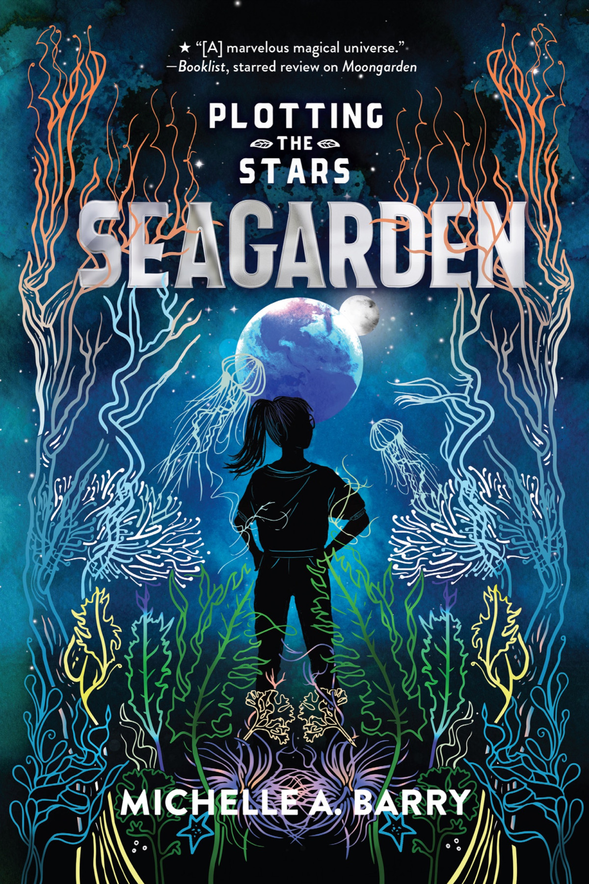 Seagarden Plotting The Stars 2 Michelle A Barry