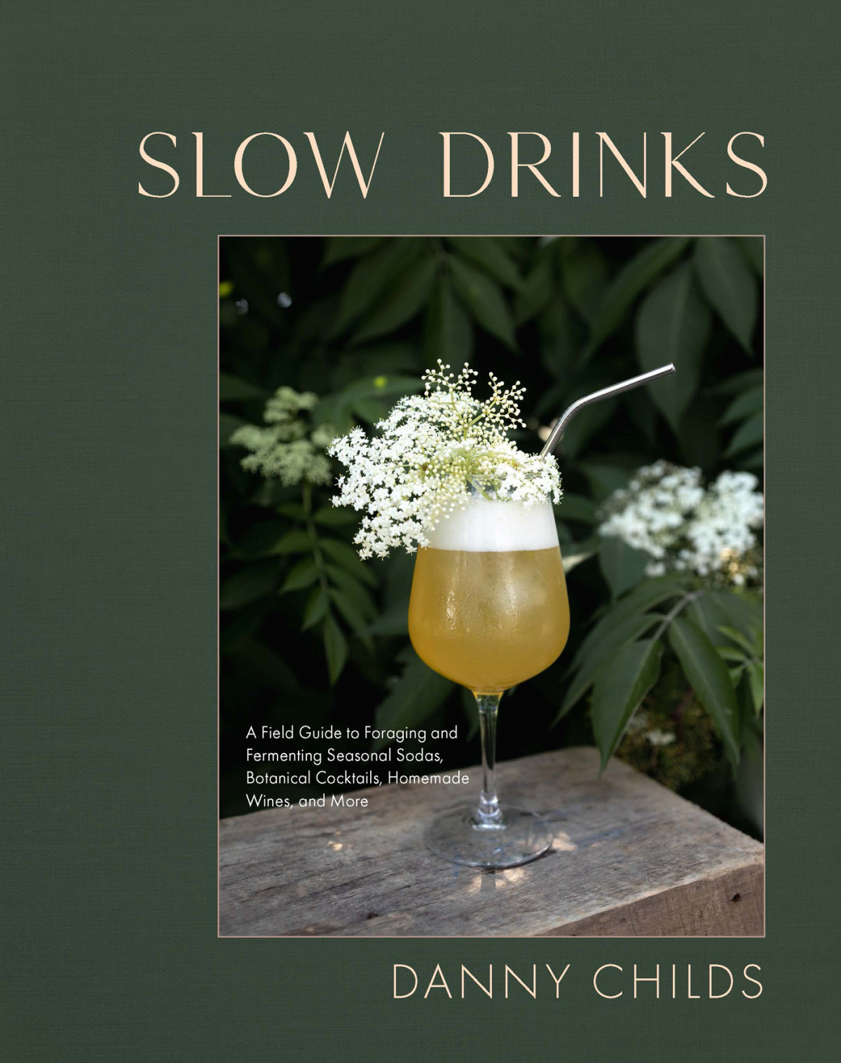 Slow Drinks Danny Childs