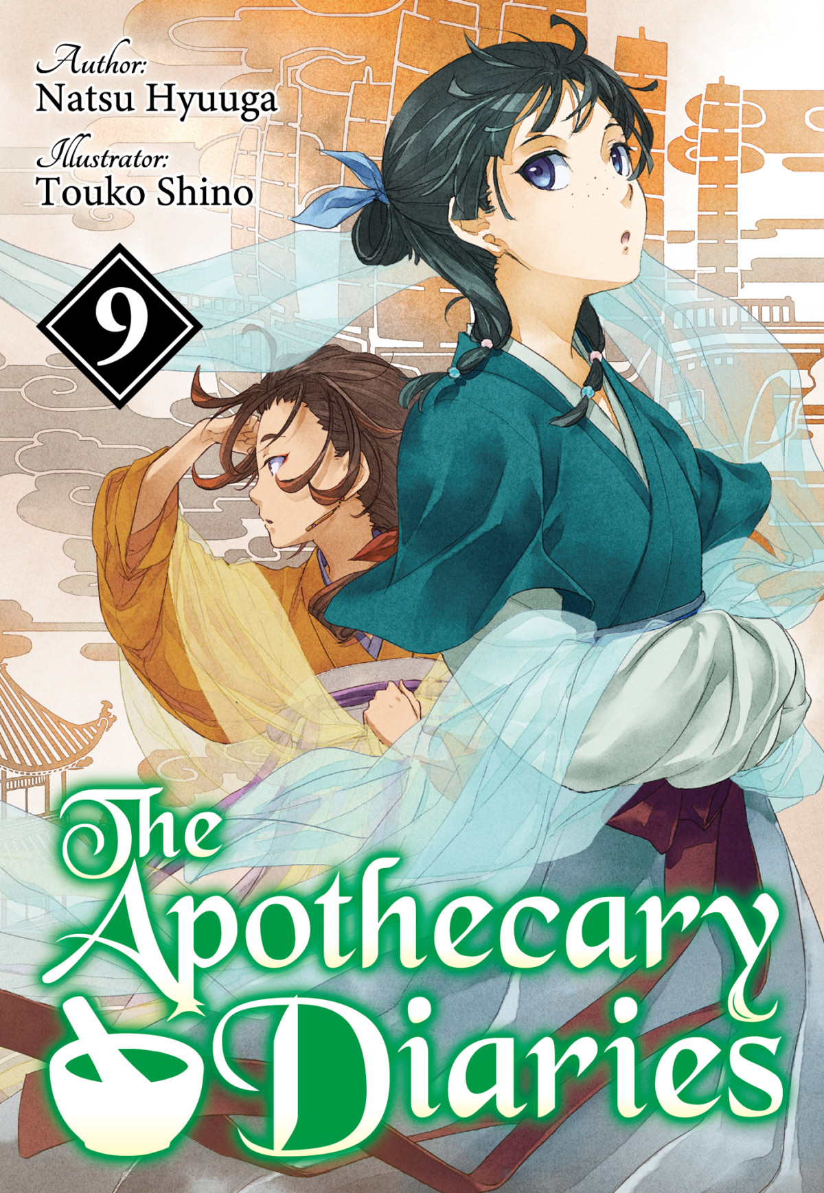 The Apothecary Diaries Volume 9 Natsu Hyuuga Illustrated By Touko Shino
