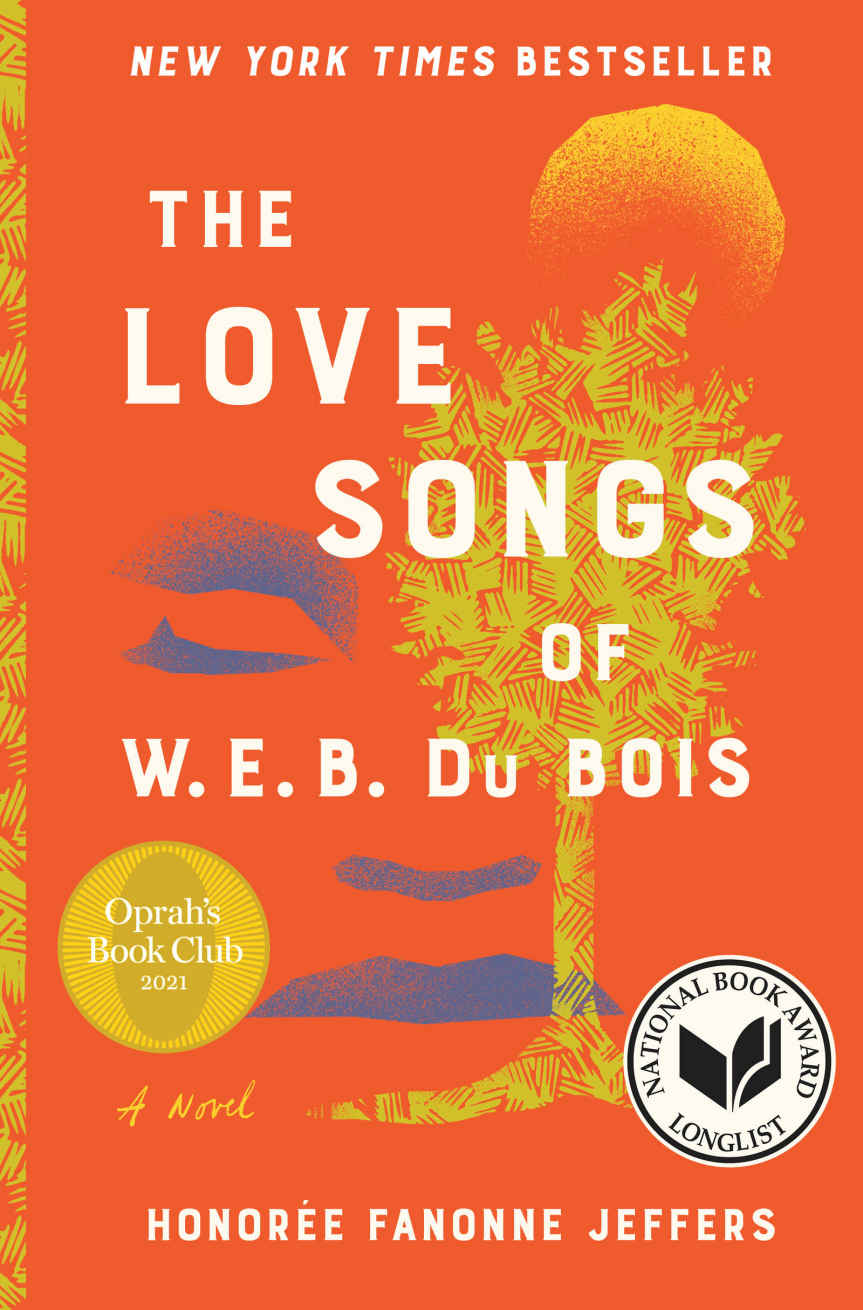 The Love Songs Of Web Du Bois Honoree Fanonne Jeffers