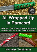 All Wrapped Up In Paracord Nicholas Tomihama