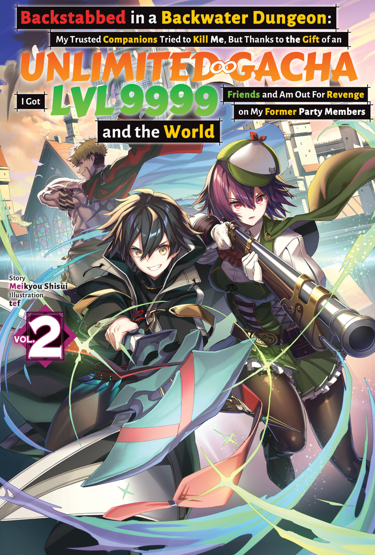 Backstabbed In A Backwater Dungeon Volume 2 Meikyou Shisui