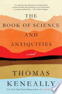 The Book Of Science And Antiquities Thomas Keneally