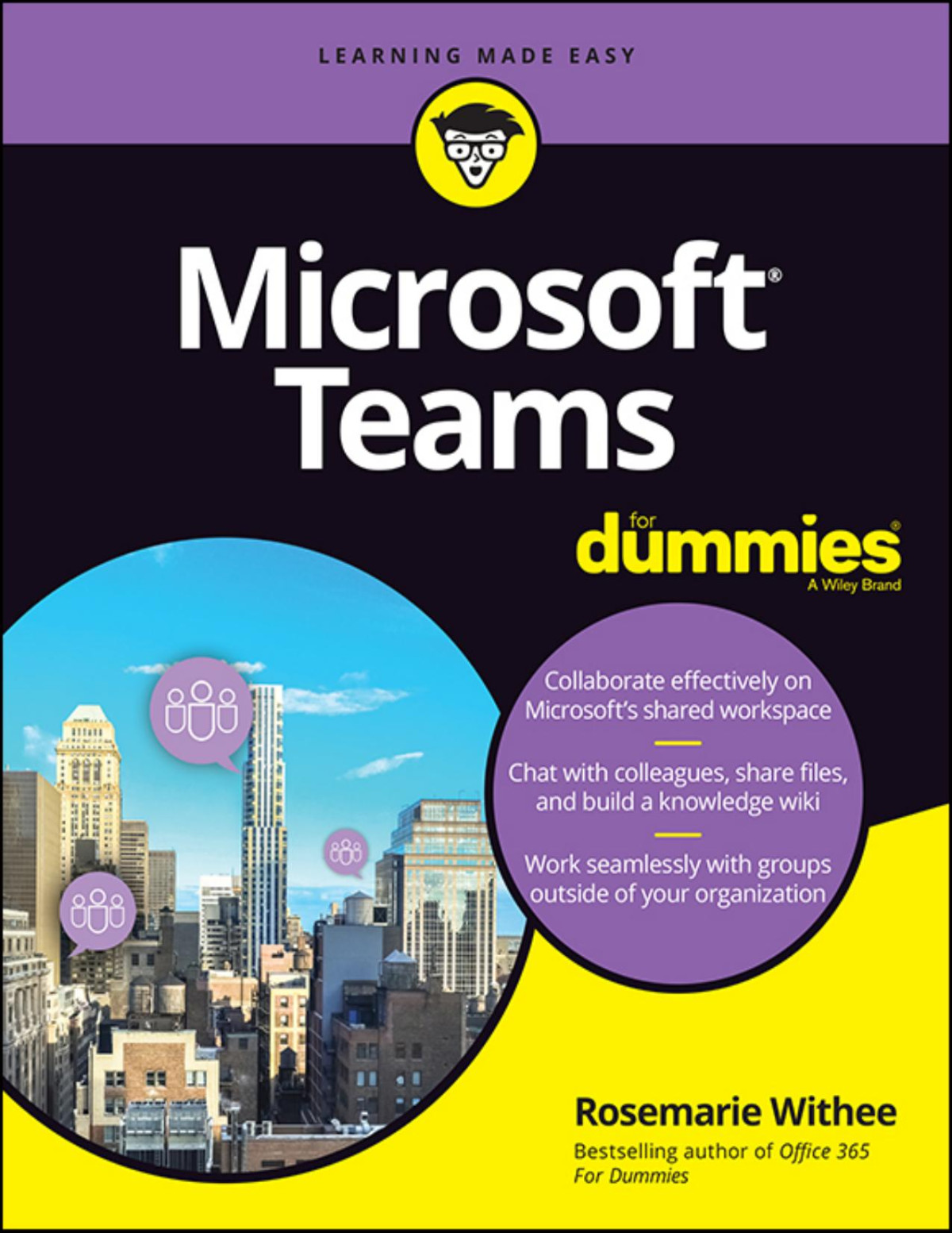 Microsoft Teams For Dummies 1st Rosemarie Withee
