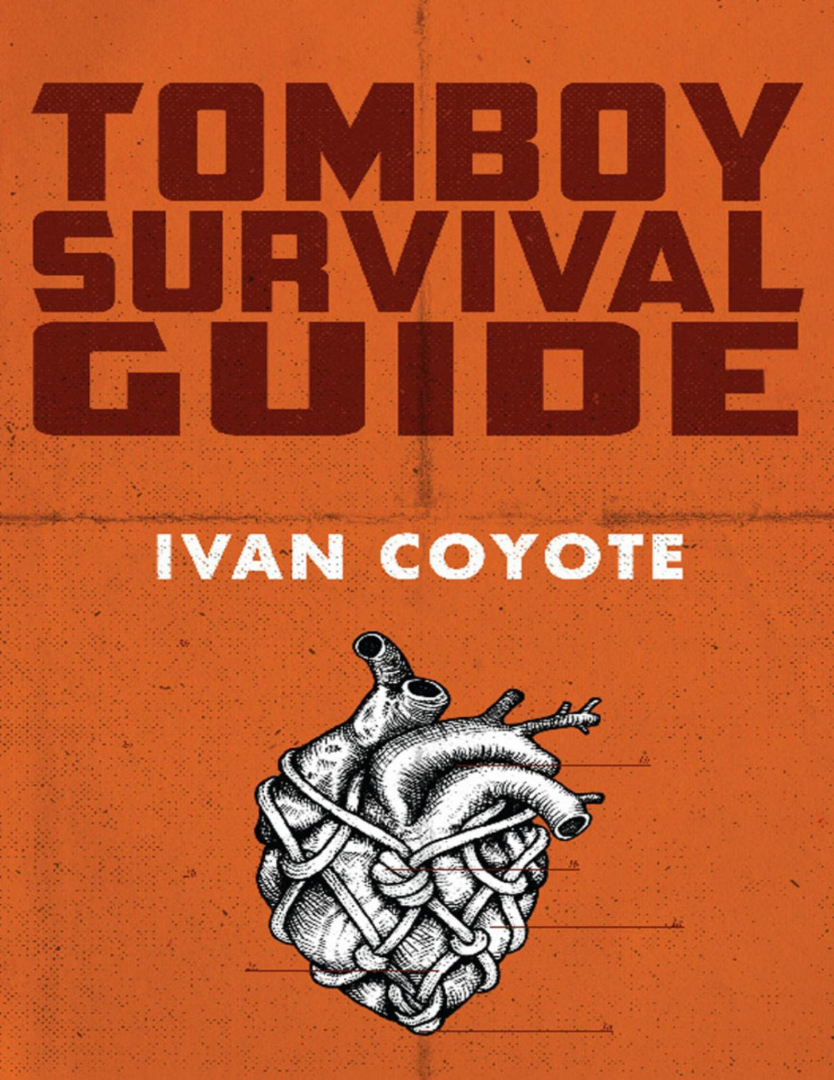 Tomboy Survival Guide Ivan Coyote