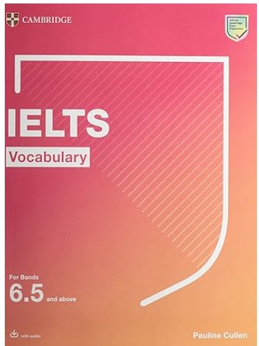 Ielts Vocabulary For Bands 65 And Above With Answers 1st Edition Pauline Cullen