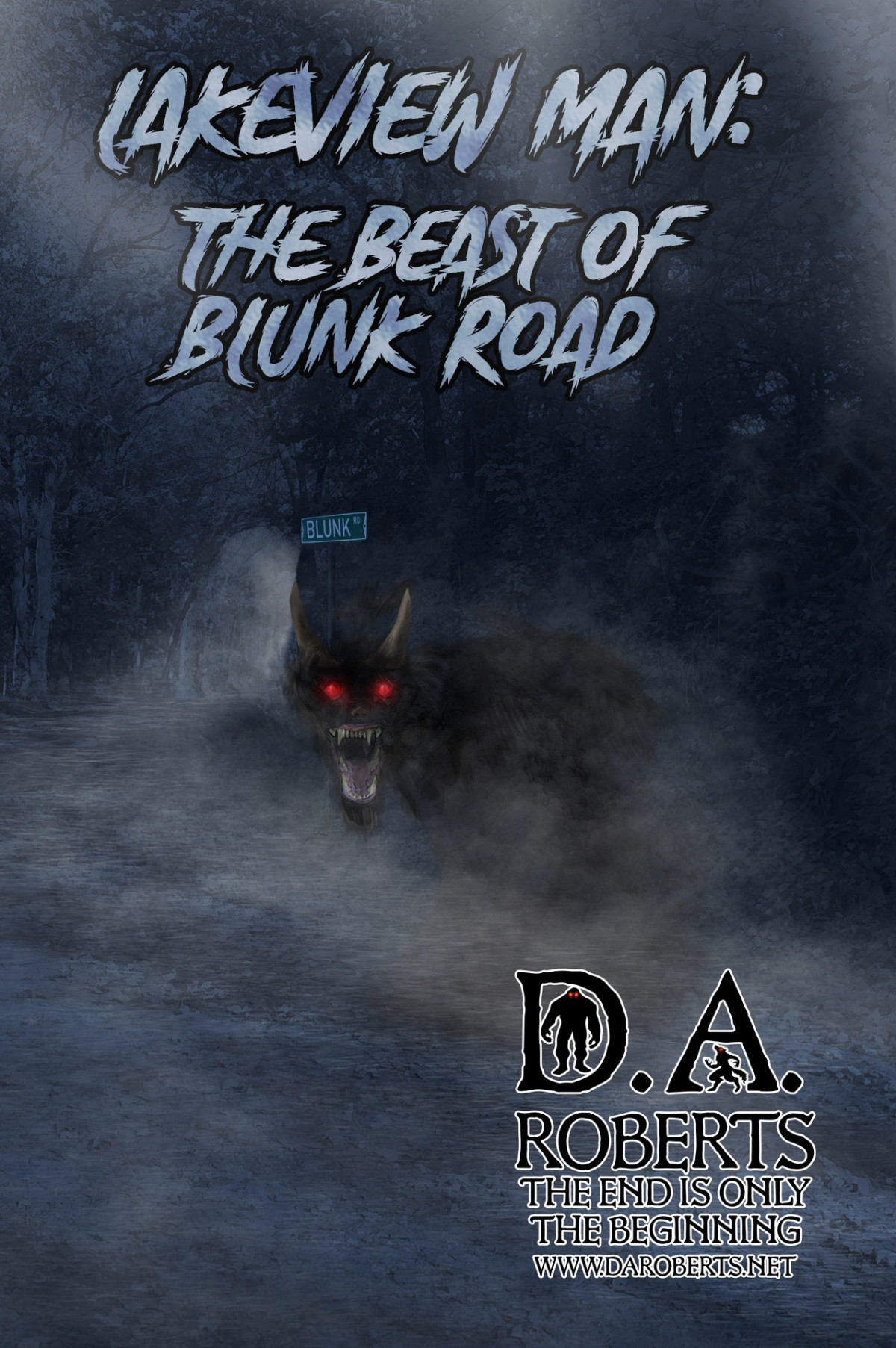 Lakeview Man Beast Of Blunk Road Roberts Da