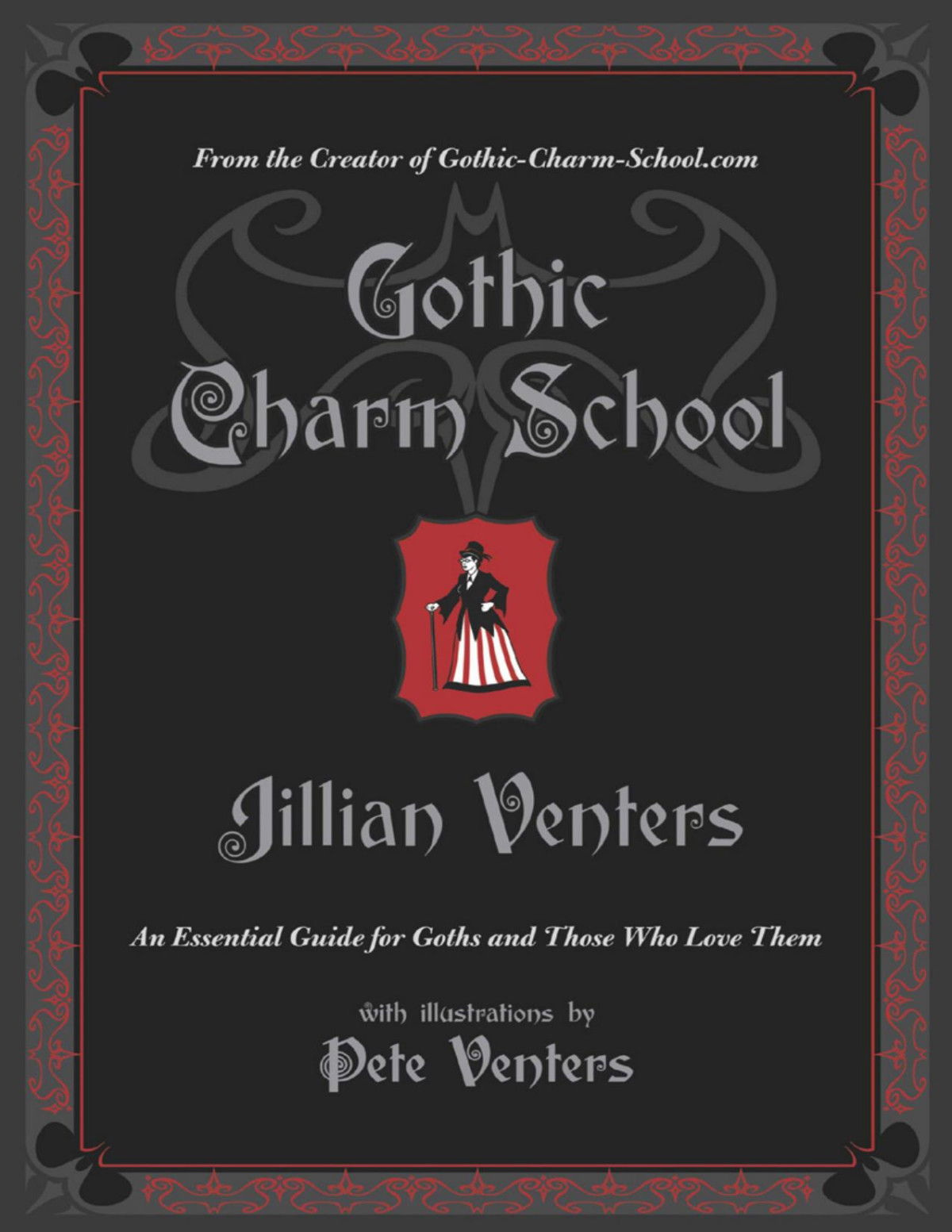 Gothic Charm School Jillian Venters