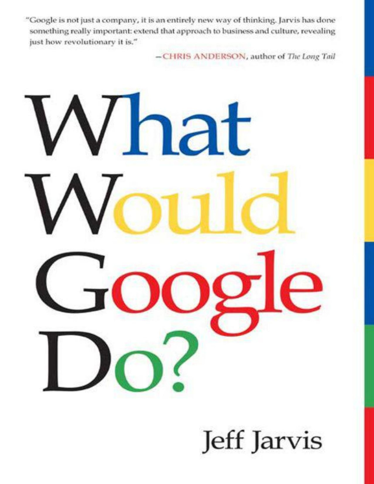 What Would Google Do Jeff Jarvis