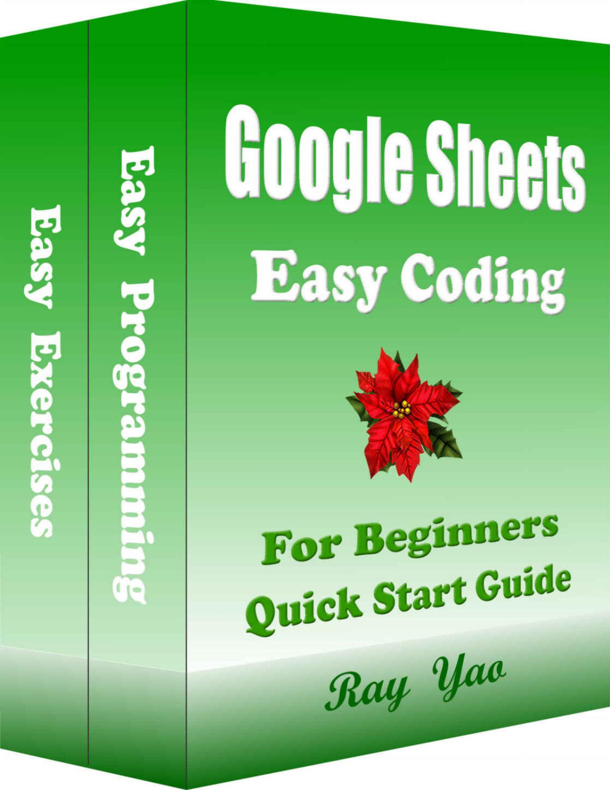 Google Sheets Easy Coding For Beginners Learn Coding Fast Yao
