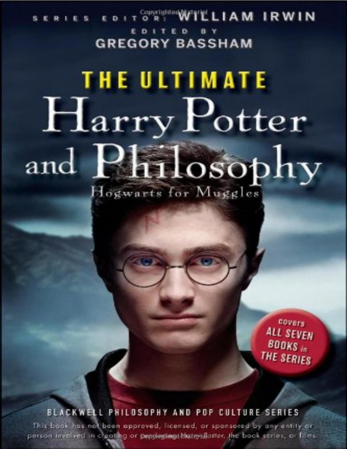 The Ultimate Harry Potter And Philosophy Blackwell Philosophy And Pop Culture 22 William Irwin