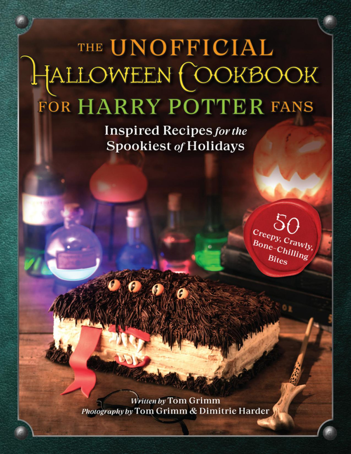 The Unofficial Halloween Cookbook For Harry Potter Fans Tom Grimm