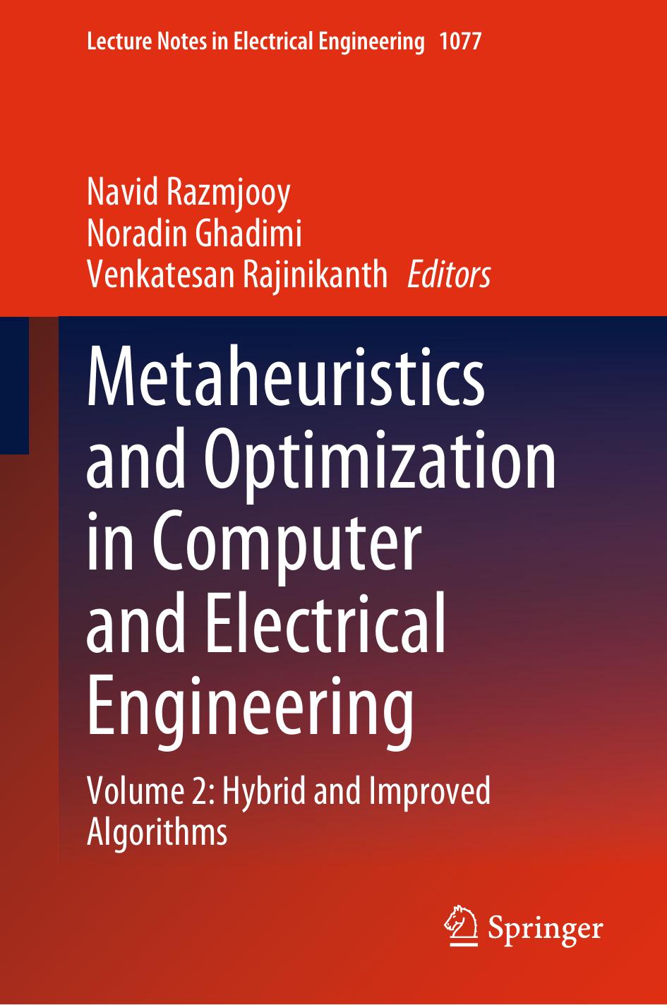 Metaheuristics And Optimization In Computer And Electrical Engineering Vol 2 Hybrid And Improved Algorithms Navid Razmjooy