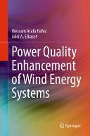 Power Quality Enhancement Of Wind Energy Systems Wessam Arafa Hafez