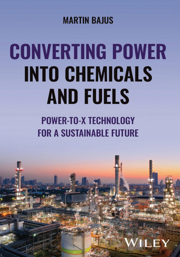 Converting Power Into Chemicals And Fuels Martin Bajus