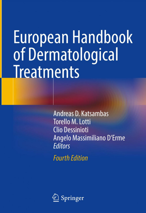 European Handbook Of Dermatological Treatments 4th Andreas D Katsambas