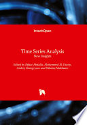 Time Series Analysis New Insights Rifaat Abdalla Mohammed Eldiasty
