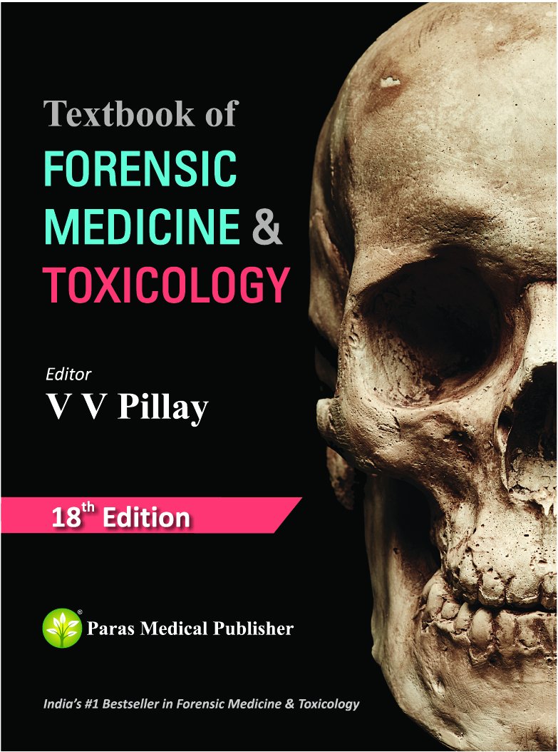 Textbook Of Forensic Medicine Toxicology 18th2017 18th Edition V V Pillay