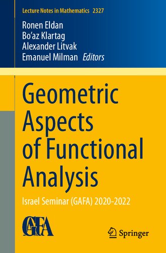 Geometric Aspects Of Functional Analysis Israel Seminar Gafa 20202022 Ronen Eldan