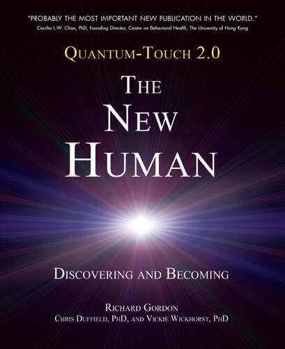 Quantumtouch 20the New Human Richard Gordon