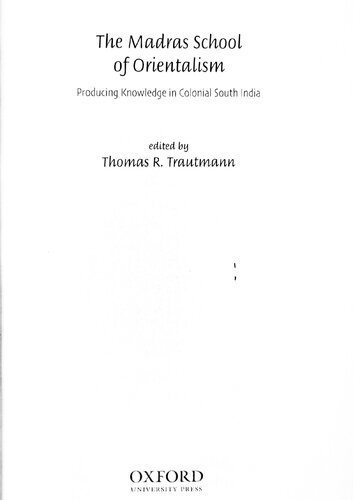 The Madras School Of Orientalism Thomas R Trautmann