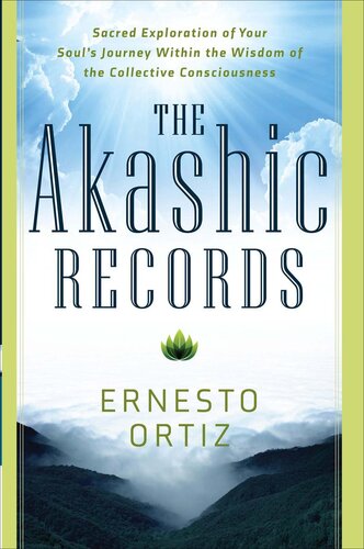 The Akashic Records Ernesto Ortiz