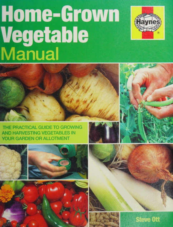 Haynes Homegrown Vegetable Manual Steve Ott