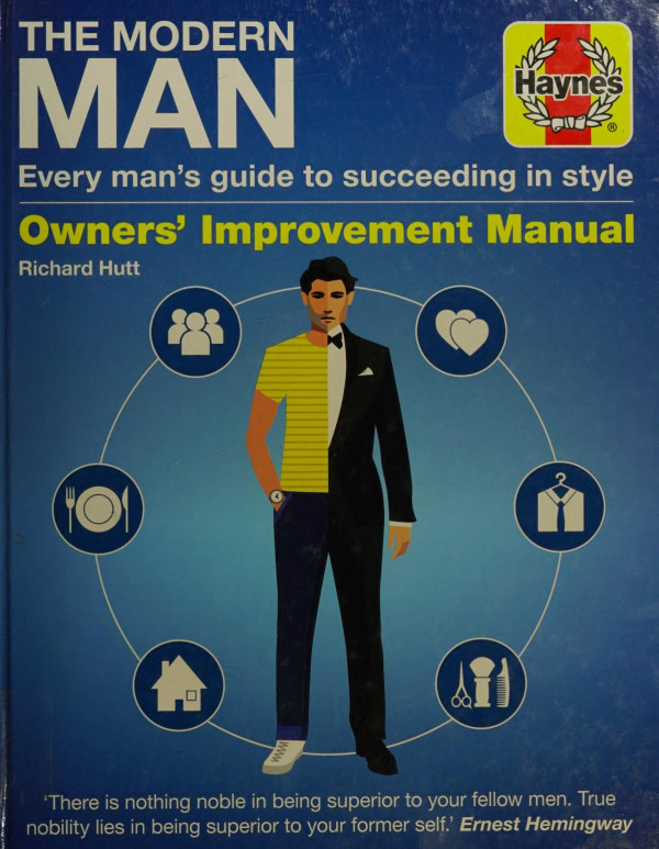 The Modern Man Owners Improvement Manual Richard Hutt