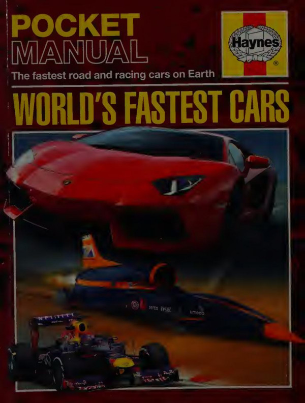 Haynes Pocket Manual Worlds Fastest Cars The Fastest Road And Racing Cars On Earth Richard Dredge