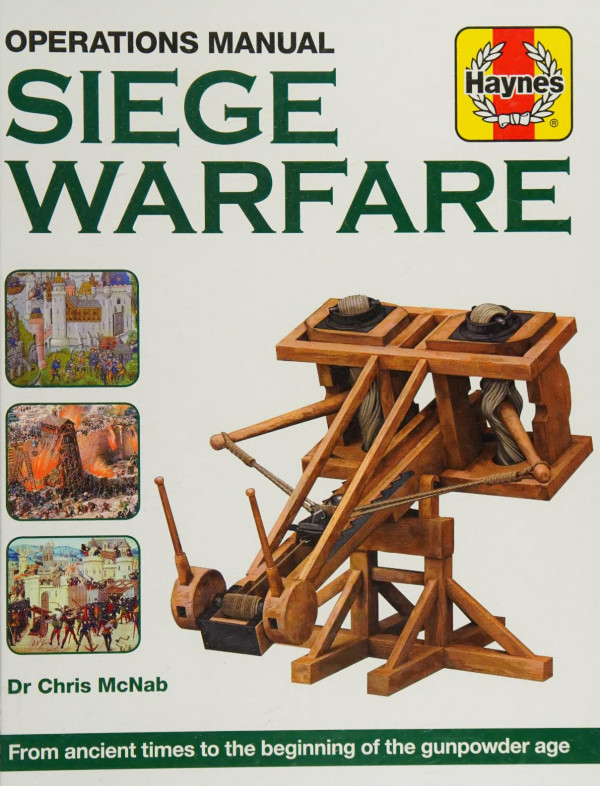 Haynes Siege Warfare Operations Manual Chris Mcnab