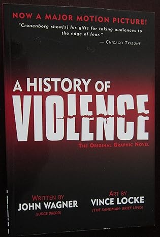 A History Of Violence 1st Edition John Wagner