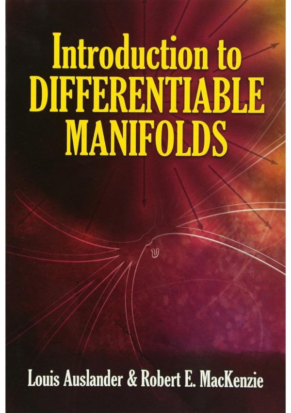 Introduction To Differentiable Manifolds Louis Auslander Robert E Mackenzie