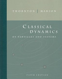 Classical Dynamics Of Particles And Systems 5th Edition Stephen T Thornton