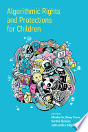 Algorithmic Rights And Protections For Children Mizuko Ito Remy Cross