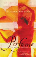 Perfume The Story Of A Murderer 1st Patrick Suskind
