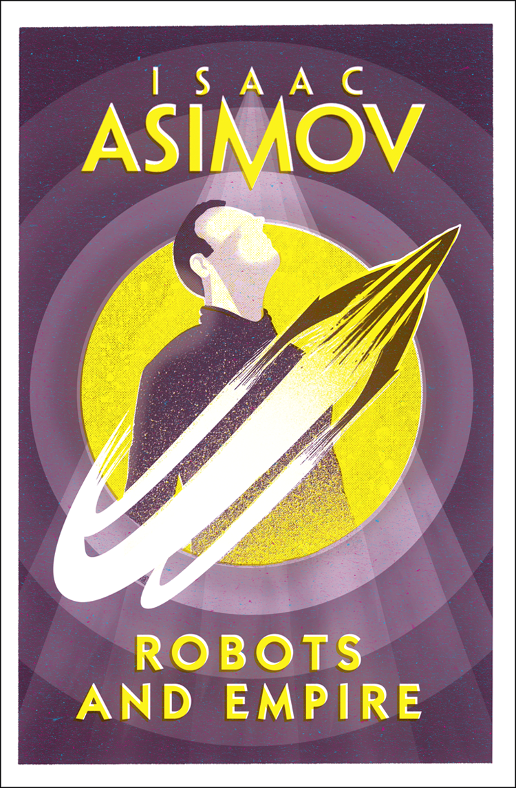 Robots And Empire Isaac Asimov