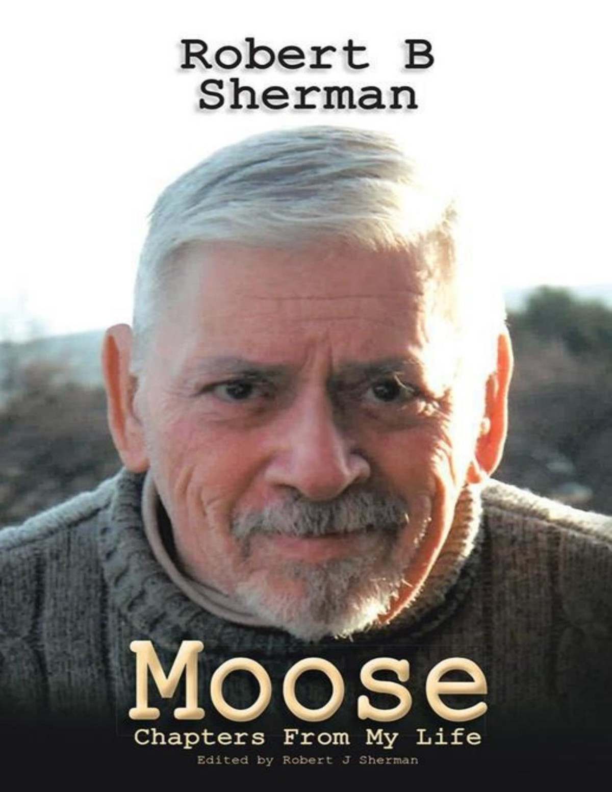Moose Sherman Robert B