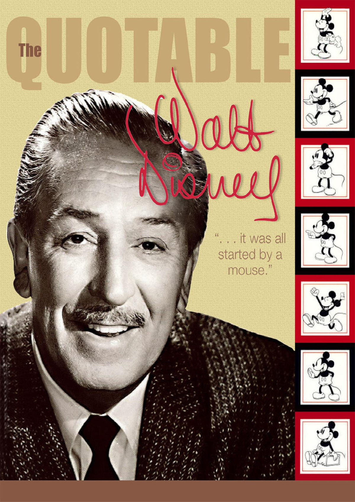 The Quotable Walt Disney 1st Disney Book Group Compiled By Dave Smith