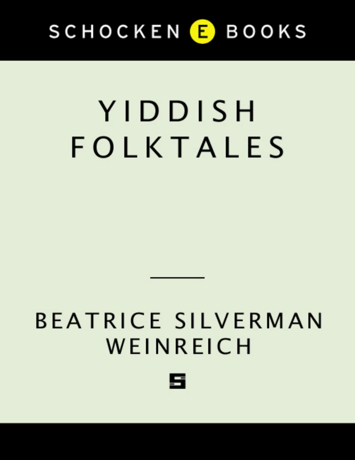 Yiddish Folktales Beatrice Weinreich